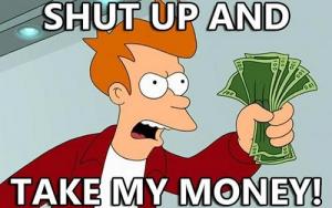 take_my_money.jpg