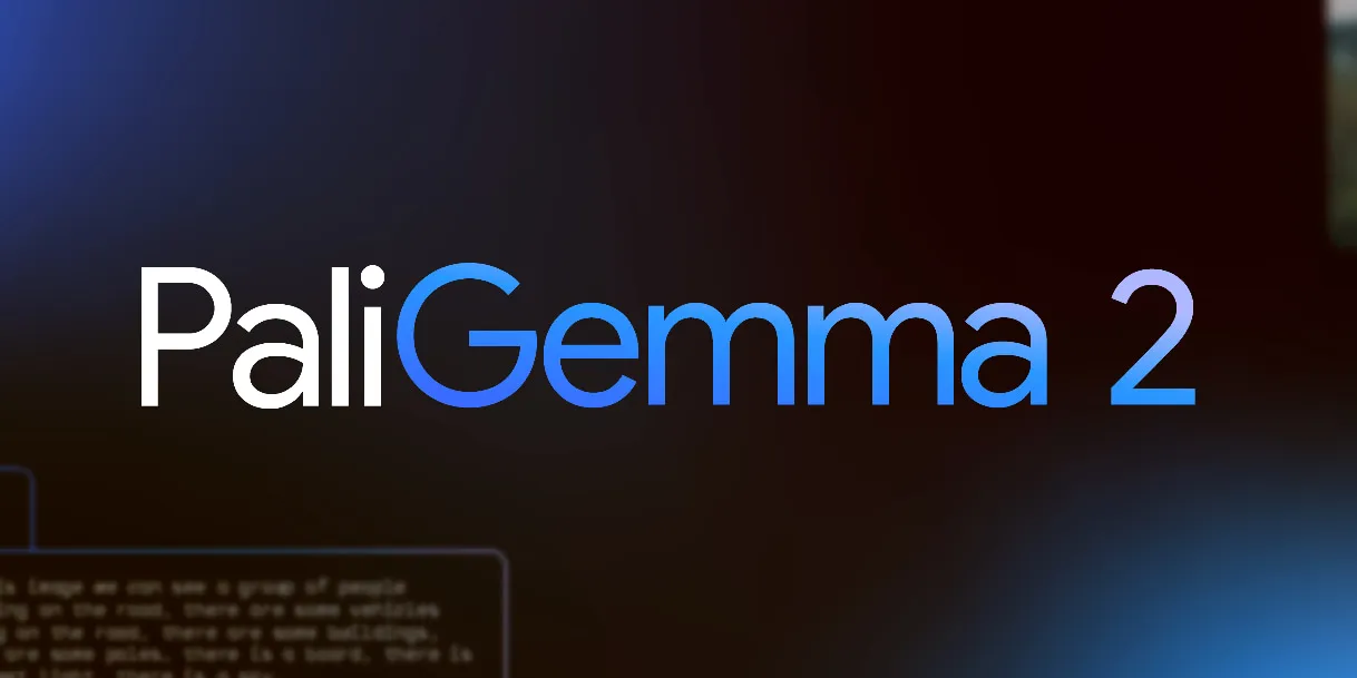 Explore the Latest Features of PaliGemma 2: A Dive into Next-Gen Technology