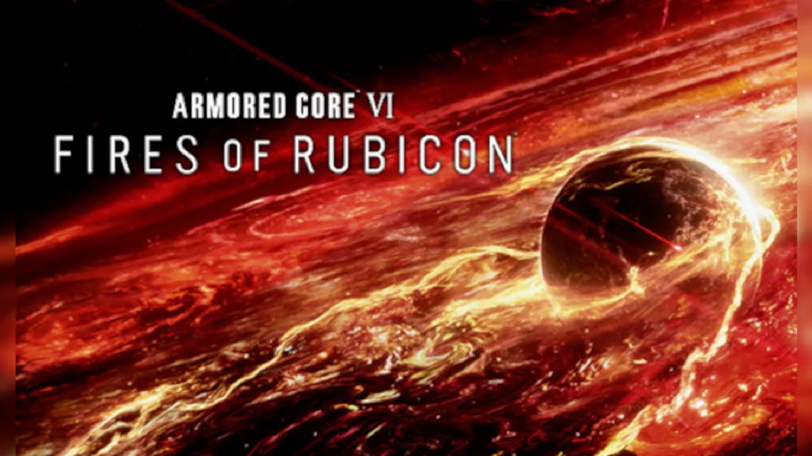 "Gorgeous!", "This is incredible!", "This may be FromSoftware's best game yet": a praise trailer for mecha action game Armored Core VI: Fires of Rubicon has been published