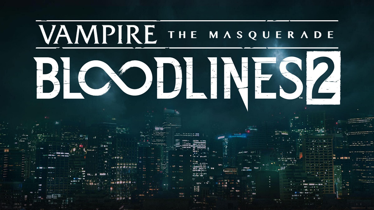 Розробники Vampire: The Masquerade - Bloodlines 2 опублікували статтю про занурення у Світ Темряви